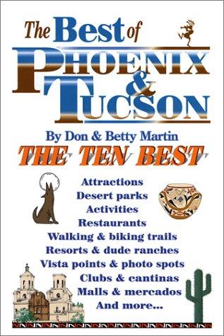The best of Phoenix & Tucson