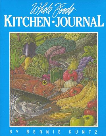 Whole foods kitchen journal