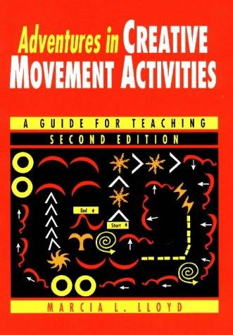 Adventures in creative movement activities