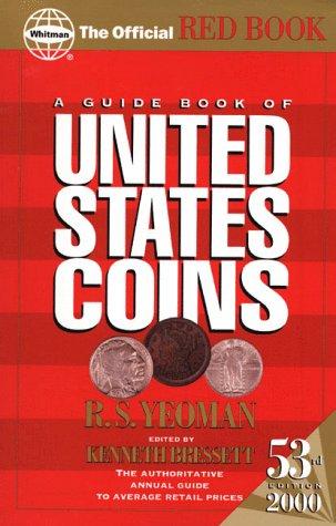 A Guide Book of United States Coins 2000 (Guide Book of United States Coins (Paper), 2000)