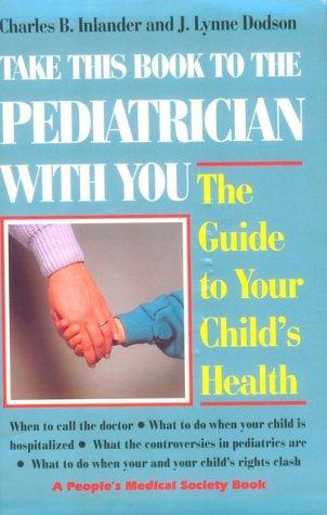 Take This Book to the Pediatrician With You