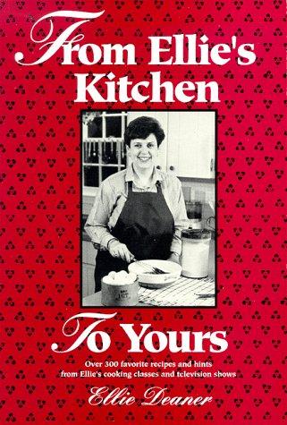 From Ellie's kitchen to yours