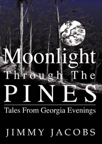 Moonlight through the pines