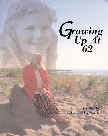 Growing up at 62