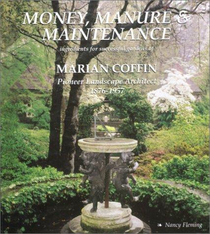 Money, manure & maintenance