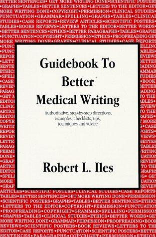 Guidebook To Better Medical Writing
