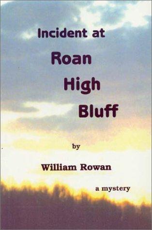 Incident at Roan High Bluff