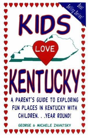 Kids Love Kentucky