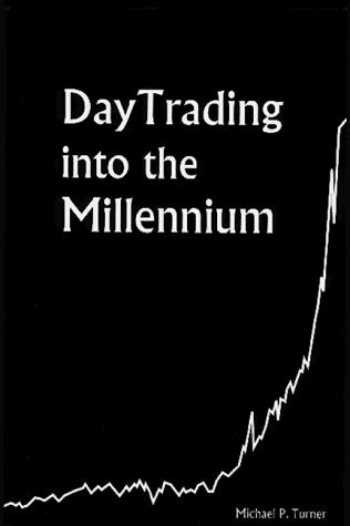 DayTrading into the Millennium