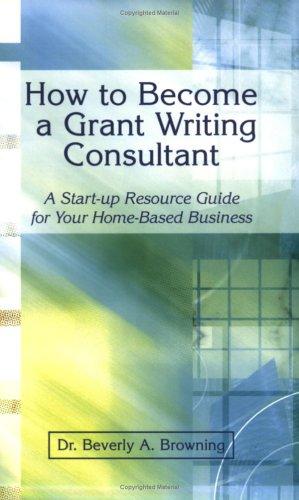 How to Become a Grant Writing Consultant