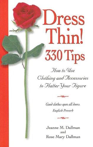 Dress Thin! 330 Tips