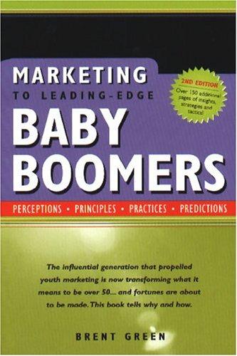 Marketing to Leading-Edge Baby Boomers
