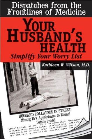 Your Husband's Health