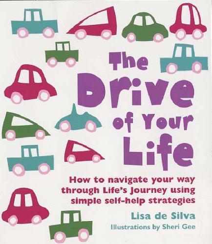 The Drive of Your Life