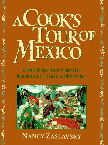 A cook's tour of Mexico