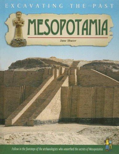 Mesopotamia (Excavating the Past)