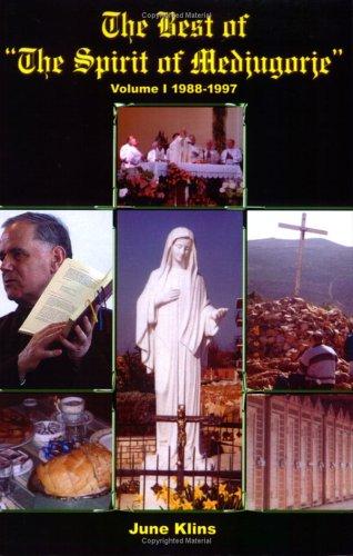 The Best of "The Spirit of Medjugorje"