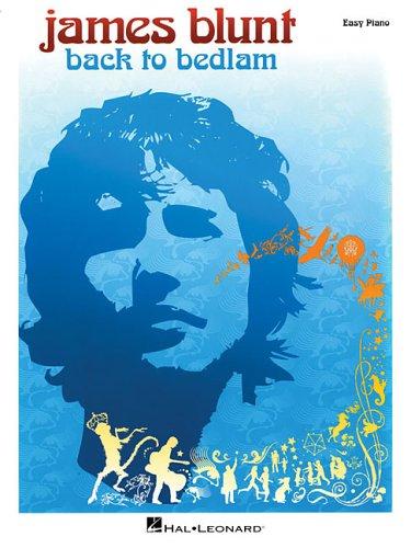 James Blunt - Back to Bedlam
