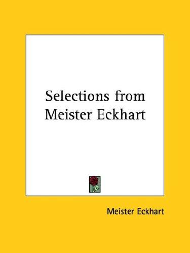 Selections from Meister Eckhart