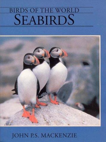 Seabirds (Birds of the World)