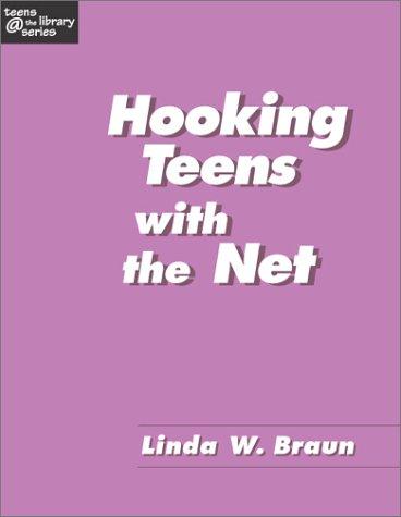 Hooking teens with the Net