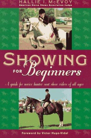 Showing for beginners