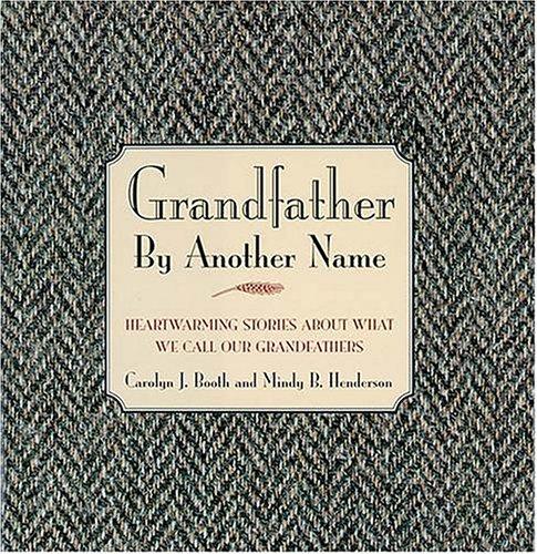 Grandfather by another name