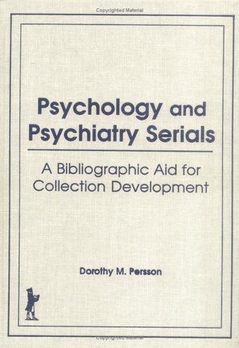 Psychology and psychiatry serials