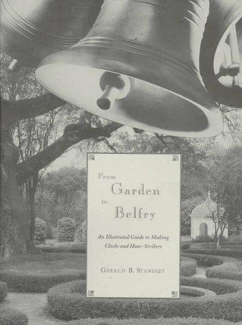 From garden to belfry