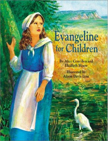 Evangeline for children