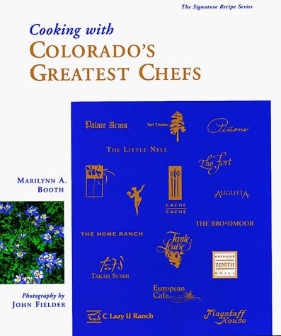 Cooking with Colorado's greatest chefs