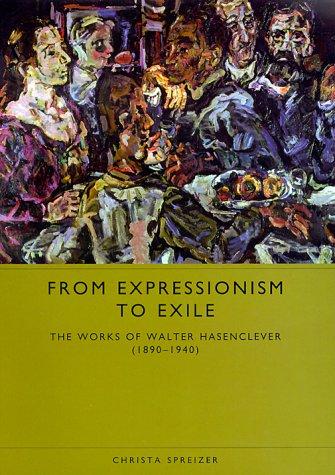 From expressionism to exile
