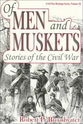 Of men and muskets