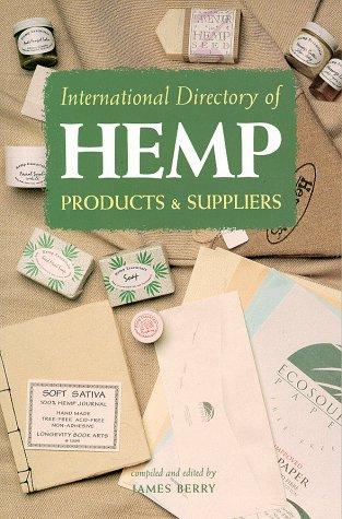 International directory of hemp products and suppliers