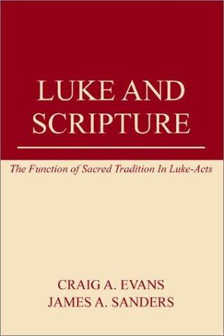 Luke and Scripture