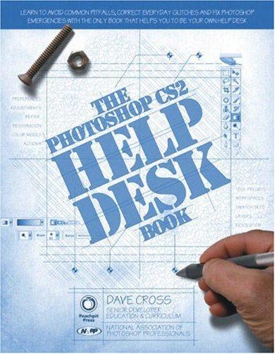 The Photoshop CS2 Help Desk Book