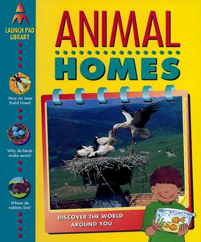 Animal Homes (Launch Pad Library)