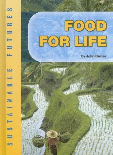 Food for Life (Sustainable Futures)