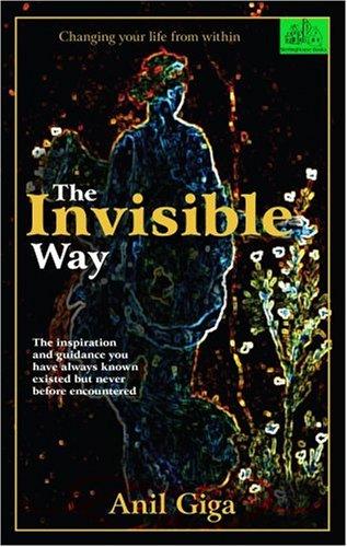 The Invisible Way