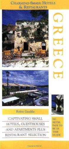 Charming Small Hotel Guides Greece (Charming Small Hotel Guides) (Charming Small Hotel Guides)