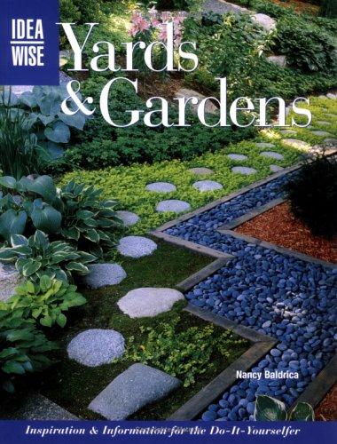 Idea Wise: Yards & Gardens