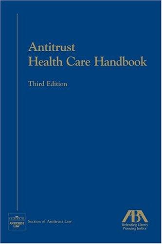 Antitrust health care handbook.