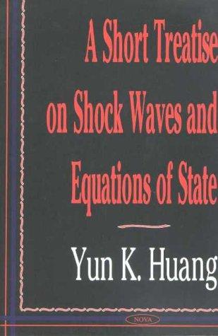 A short treatise on shock waves and equations of state