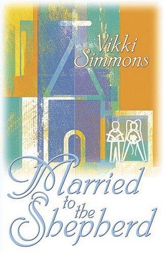 Married to the Shepherd