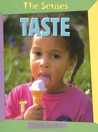 Taste (The Senses)