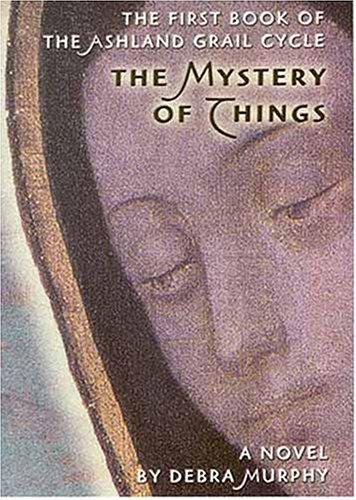 The mystery of things