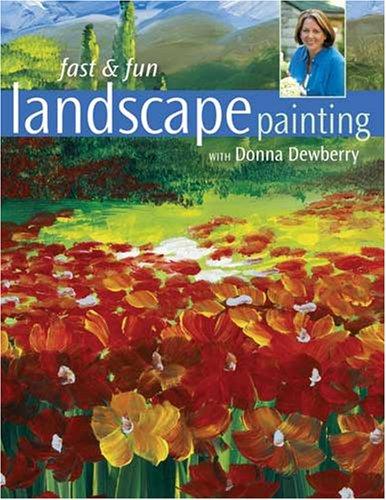 Fast & Fun Landscape Painting With Donna Dewberry
