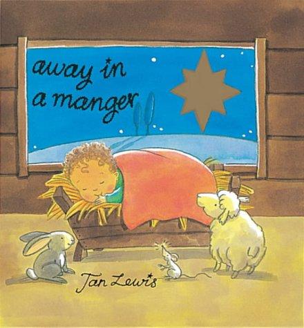 Away in a Manger (Little Orchard Board Book)