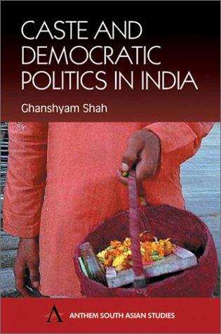 Caste and democratic politics in India