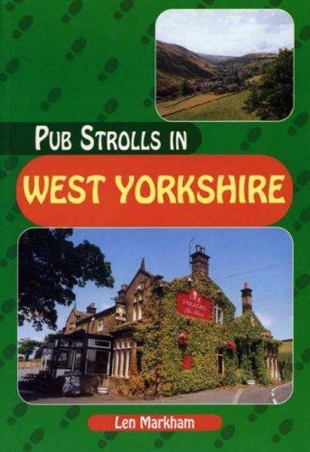 Pub Strolls in West Yorkshire (Pub Strolls)